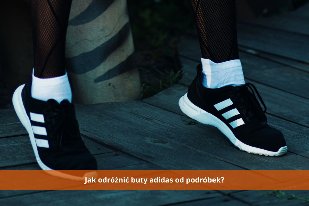 Jak odróżnić buty adidas od podróbek